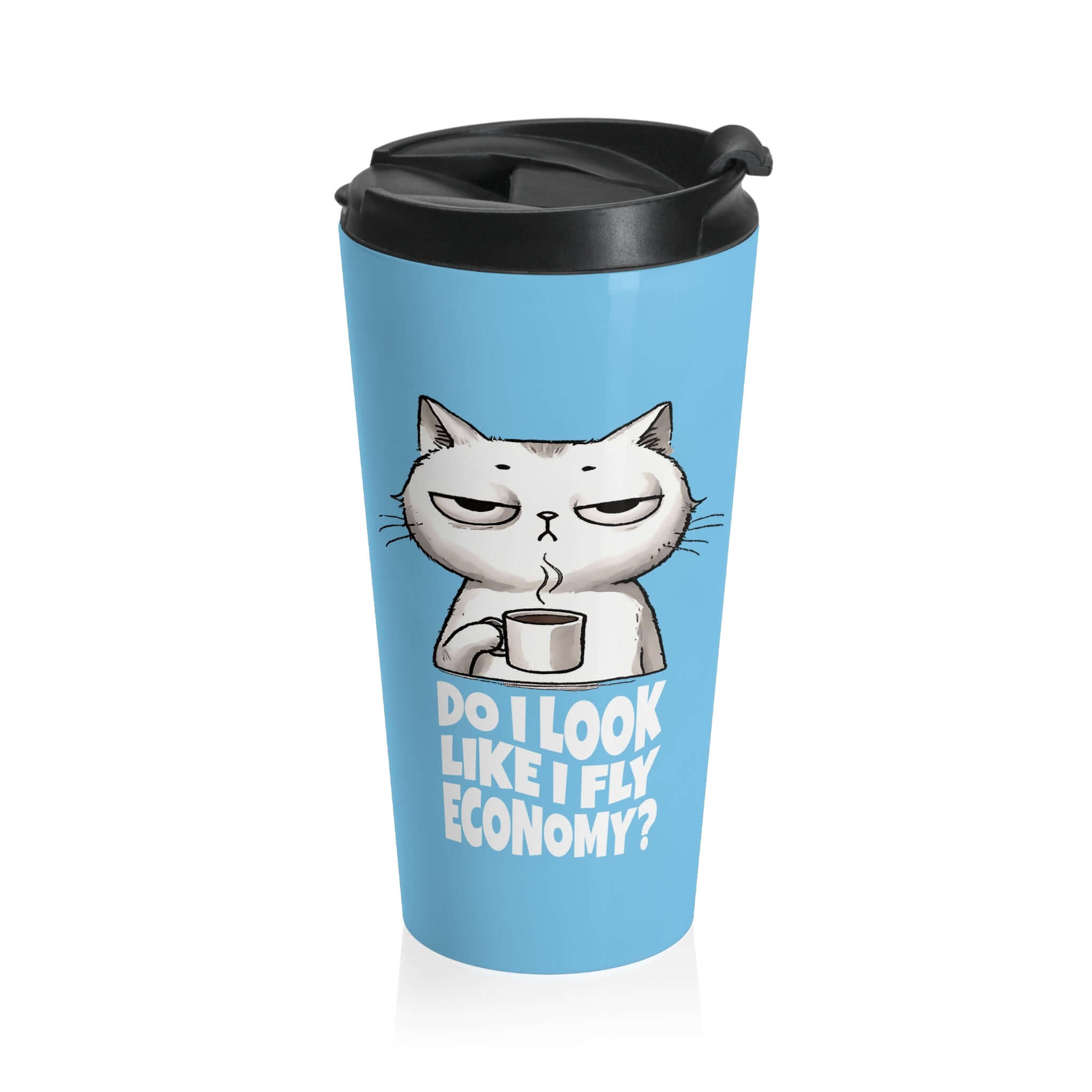 Funny Jet Set Travel Tumbler, Globetrotter Cat Tumbler, Do I Look Like I Fly Economy, Leak-Proof Lid | Family, Friends & Group Travel Apparel & Accessories | Travel Lifestyle Store | FrappeToGo