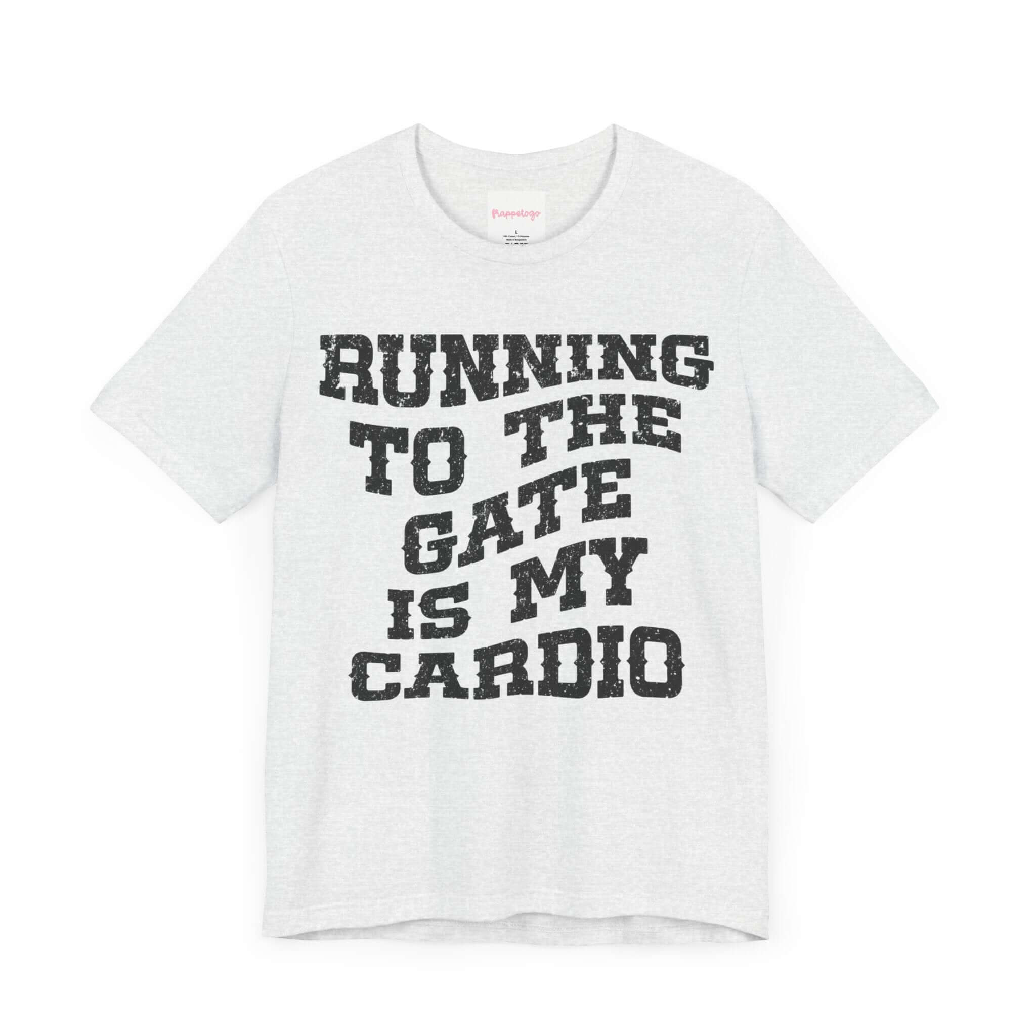 Running To The Gate Is My Cardio Travel T-Shirt, Funny Western Traveler Shirt, Fitness Tee | Family, Friends & Group Travel Apparel & Accessories | Travel Lifestyle Store | FrappeToGo