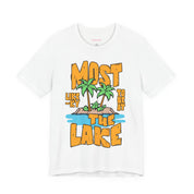 Most Likely To Be At The Lake T-Shirt, Fun Summer Lake Life Tee