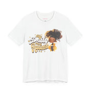 My Daily Dose of Happiness Coffee Girl Tee