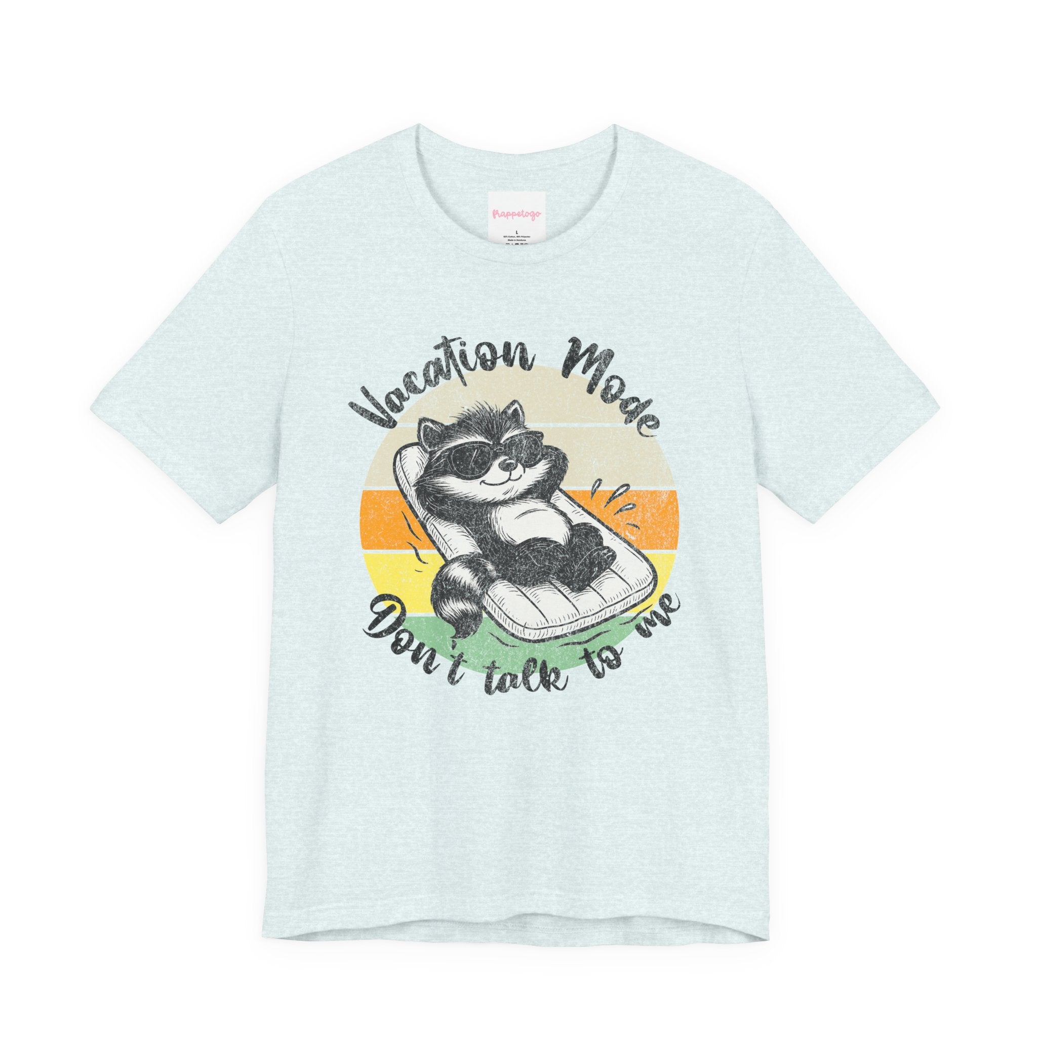 Vacation Mode, Don't Talk To Me, Funny Vacay T-Shirt, Raccoon Tee