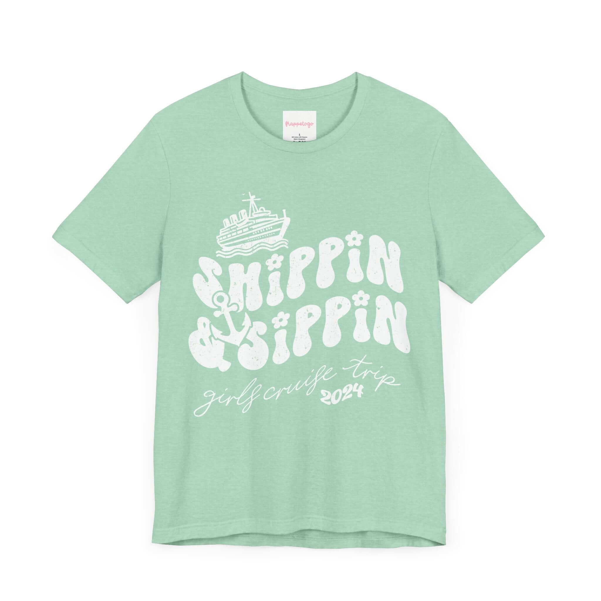 Girls Cruise Trip T-Shirt, Shippin Sippin Cruise T-Shirt, Fun Cruise Party Shirt | Family, Friends & Group Travel Apparel & Accessories | Travel Lifestyle Store | FrappeToGo