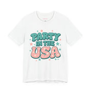 Party In The USA T-Shirt, America July 4th Independence Day Travel T-Shirt